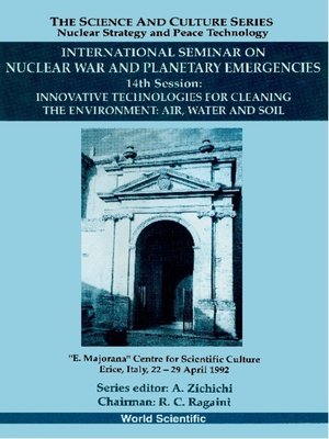 cover image of Innovative Technologies For Cleaning the Environment: Air, Water and Soil--14th International Seminar On Nuclear War and Planetary Emergencies